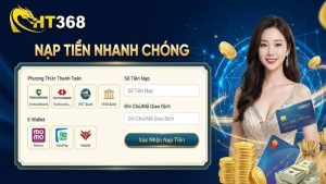 Hướng Dẫn Nạp Tiền HT368