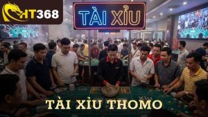 Tài Xỉu Thomo